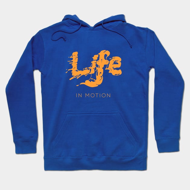 Life In Motion Hoodie by DesignForGentlemen